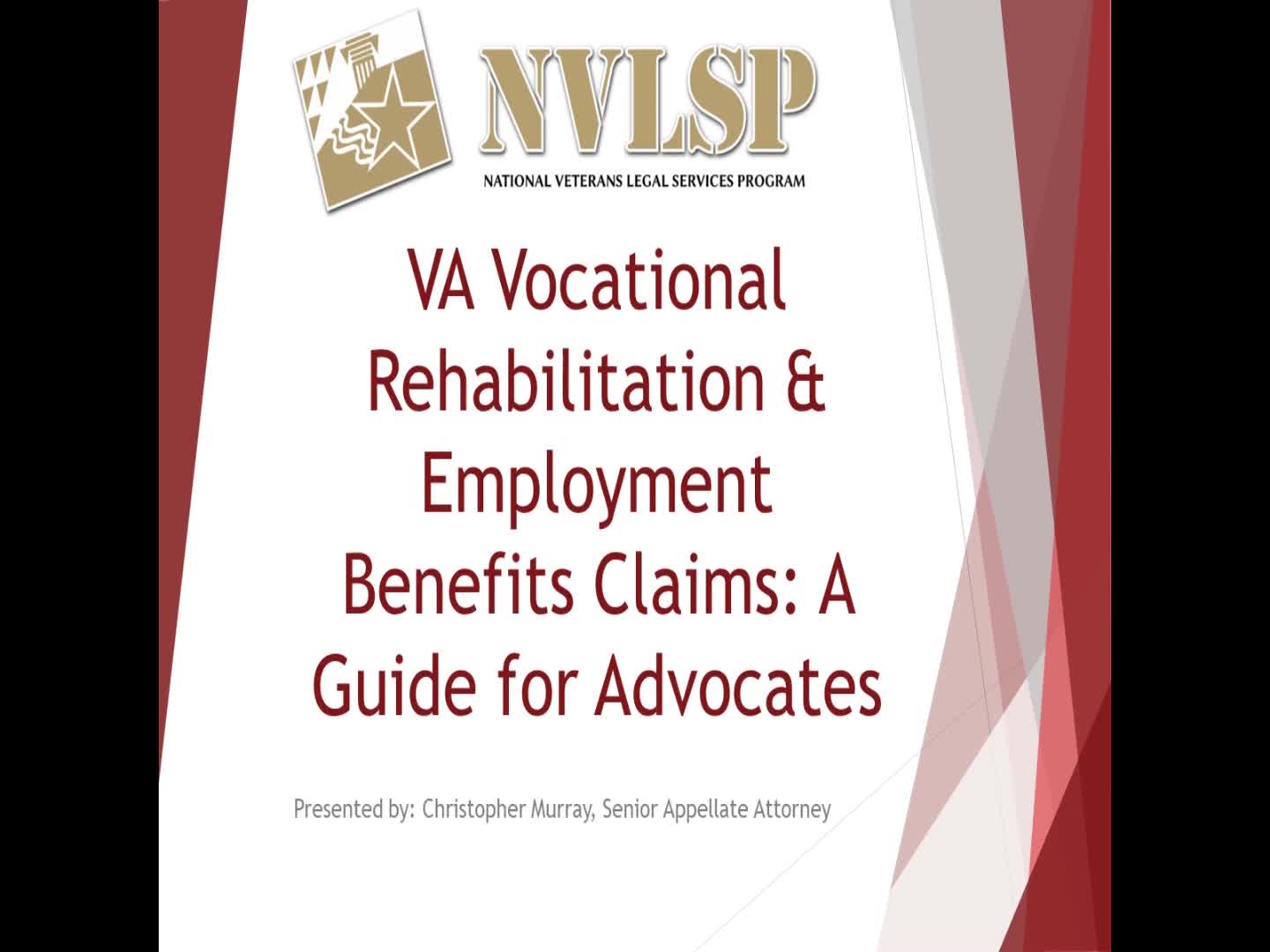 VA Vocational Rehabilitation Benefits Claims: A Guide for Advocates (Attorney)
